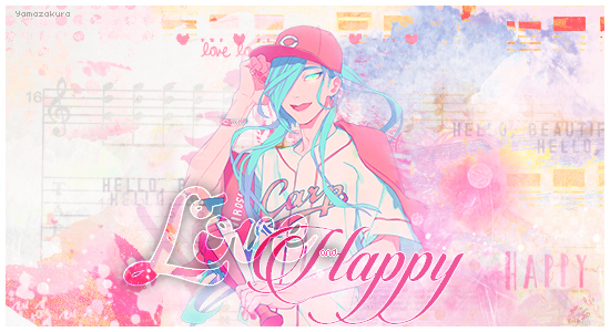 Love and Happy, par Yamazakura