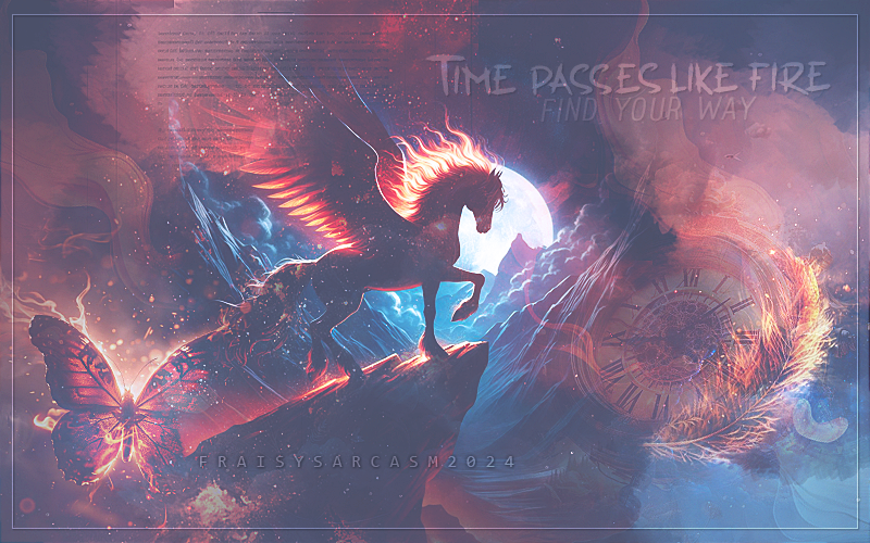 Time passes like fire, par Fraisy Sarcasm
