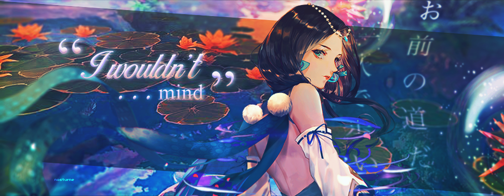 I wouldn't Mind, par nosturne