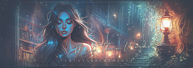 More than Words, par Fraisy Sarcasm