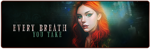 Every Breath you take, par Fraisy Sarcasm