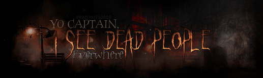 I see dead people, par Fraisy Sarcasm