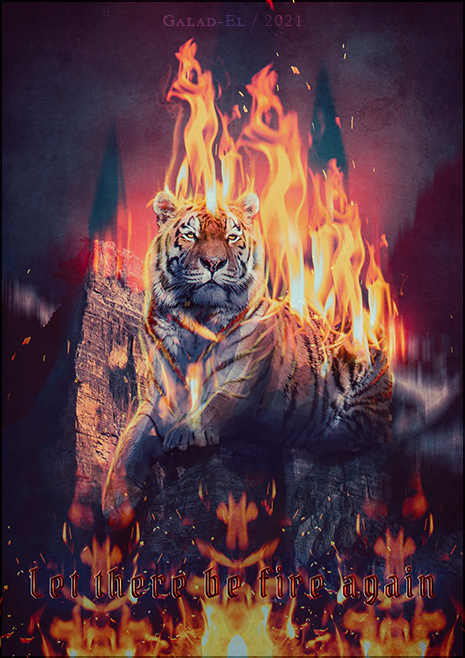 Let there be fire again, par Galad-El