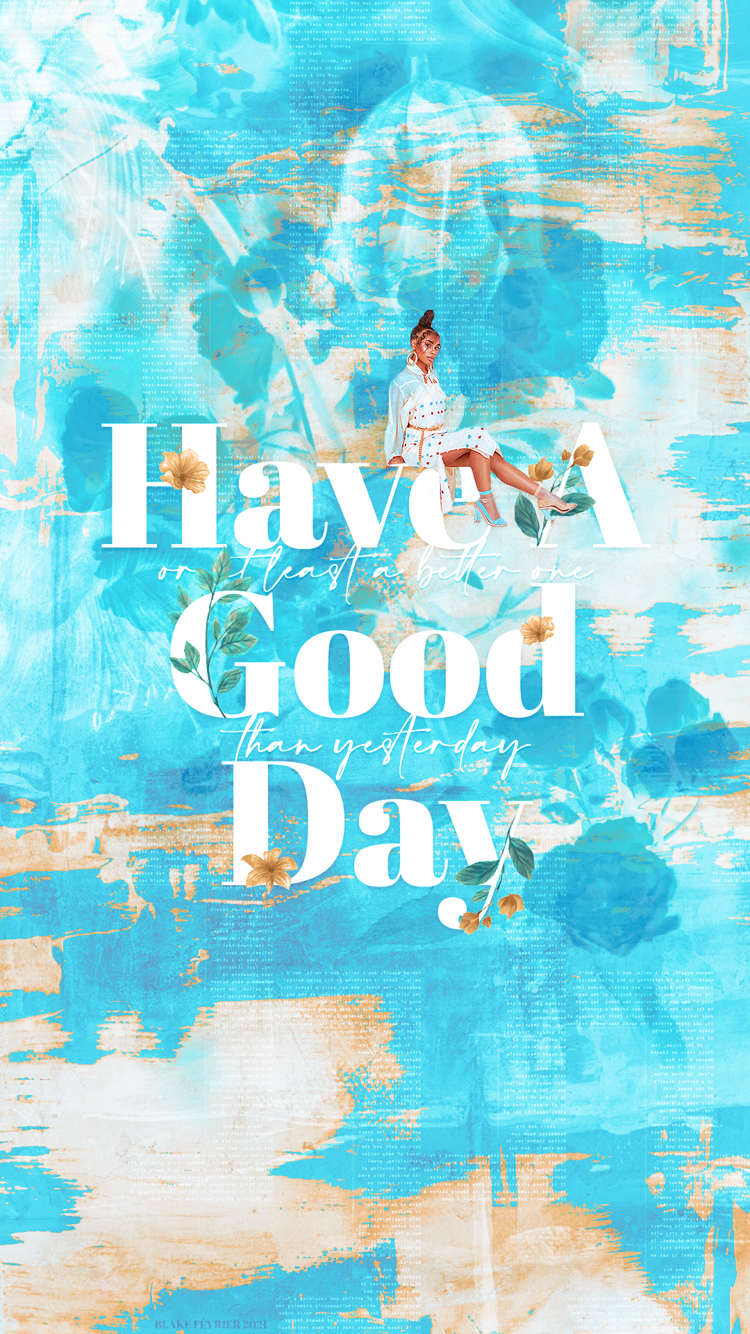 Have A Good Day, par Blake