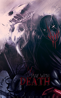 Play with death, par Fraisy Sarcasm