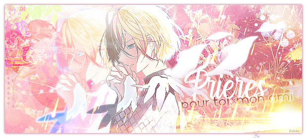 Prières pour toi, mon ami, par Zukki