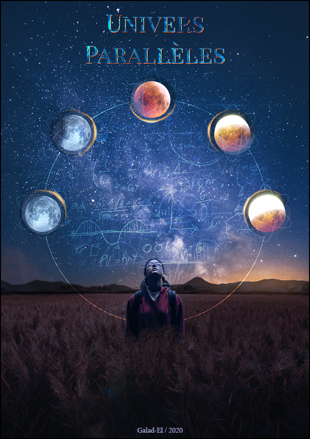 Univers Parallèles, par Galad-El
